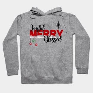 Joyful, Merry, Blessed, Christmas Hoodie